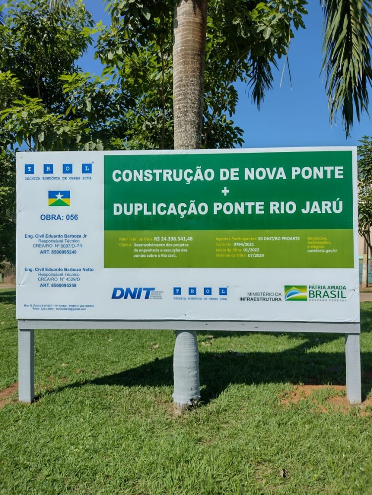 Dnit Instala Placa De Duplica O Da Ponte Sobre Rio Jaru Jaru Online