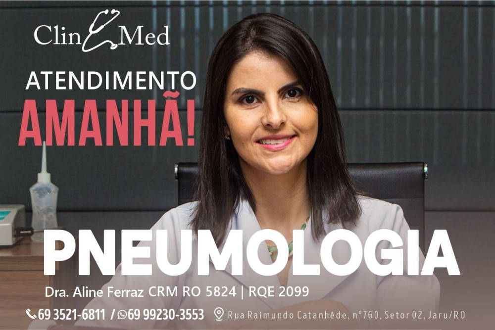 Jaru Dra Aline Ferraz Pneumologista Atende Nesta Sexta Feira Na Clinmed Jaru Online 9227